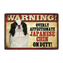 Warning: Affectionate Dog on Duty Metal Signs 20x30 cm for dogs - Funny, Merchandise, Signs, Warning