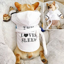 'This Dog Loves Sleep' Hoodie & Robe for dogs - Pajamas, Robe